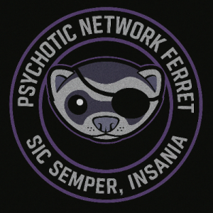 The Psychotic Network Ferret